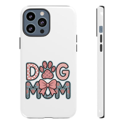 Dog Mom - Phone Case