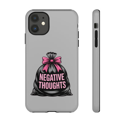 Negative Thoughts Phone Case, Tough Cases for Mental Wellness, Inspirational Gift, Motivational Phone Cover, Positive Vibes Protection