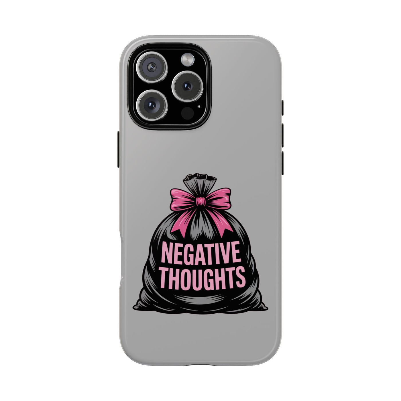Negative Thoughts Phone Case, Tough Cases for Mental Wellness, Inspirational Gift, Motivational Phone Cover, Positive Vibes Protection