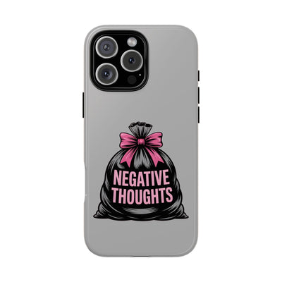 Negative Thoughts Phone Case, Tough Cases for Mental Wellness, Inspirational Gift, Motivational Phone Cover, Positive Vibes Protection