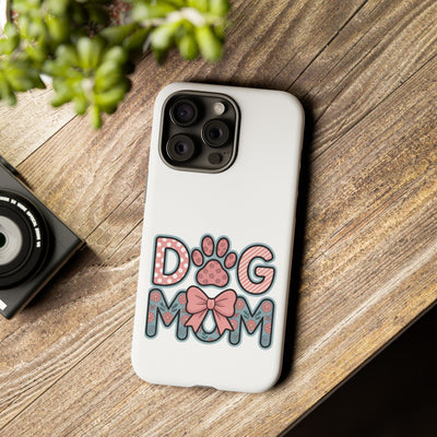 Dog Mom - Phone Case