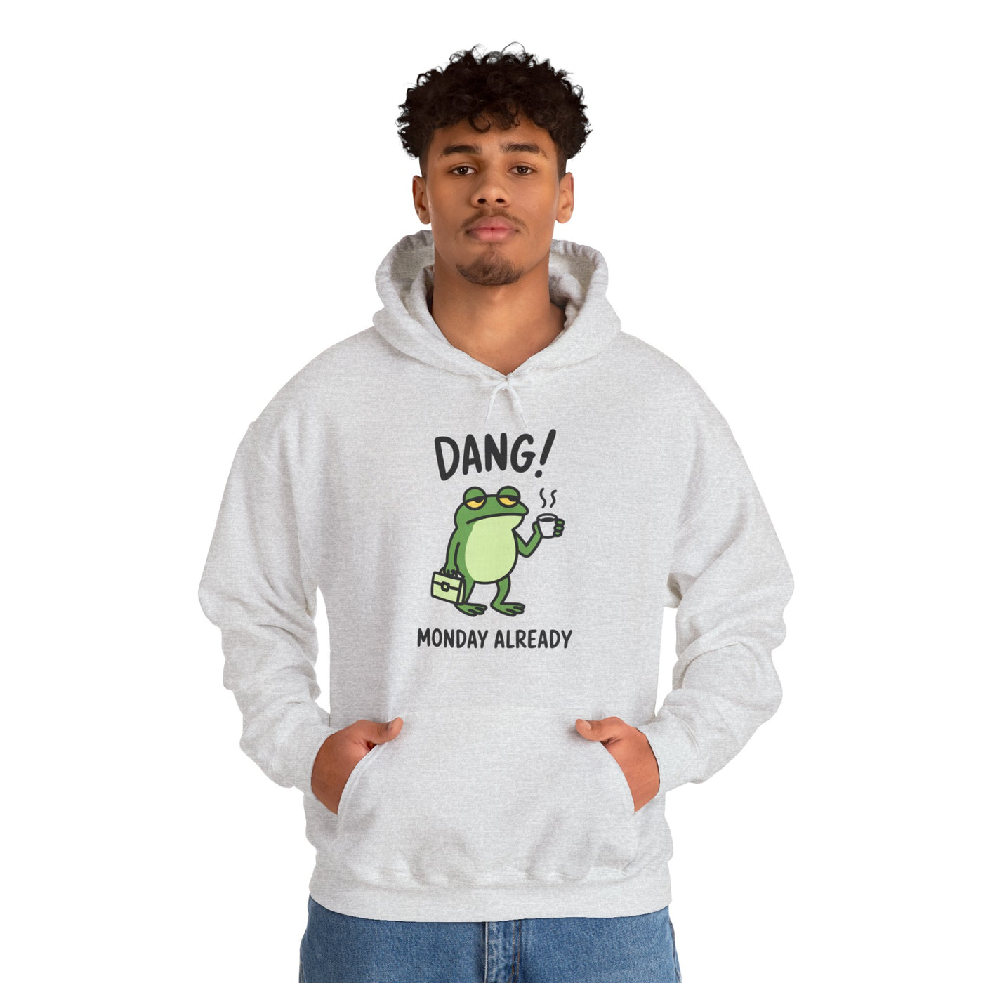 Dang! Monday Already - Cozy Unisex Sweatshirt