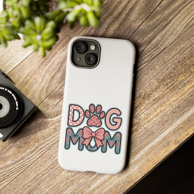 Dog Mom - Phone Case