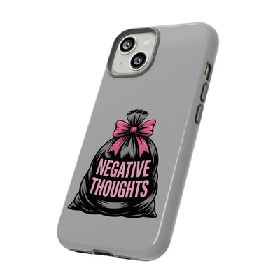 Negative Thoughts Phone Case, Tough Cases for Mental Wellness, Inspirational Gift, Motivational Phone Cover, Positive Vibes Protection
