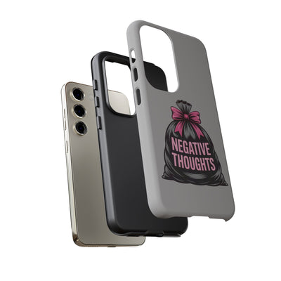 Negative Thoughts Phone Case, Tough Cases for Mental Wellness, Inspirational Gift, Motivational Phone Cover, Positive Vibes Protection