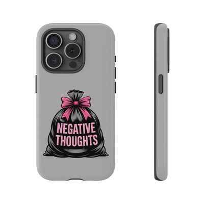 Negative Thoughts Phone Case, Tough Cases for Mental Wellness, Inspirational Gift, Motivational Phone Cover, Positive Vibes Protection