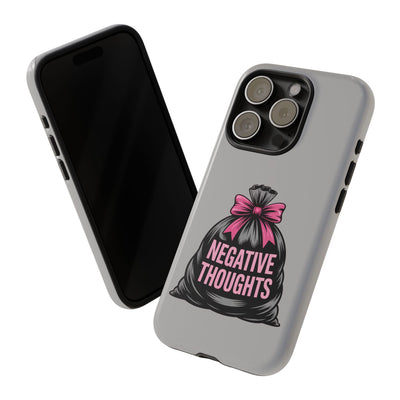 Negative Thoughts Phone Case, Tough Cases for Mental Wellness, Inspirational Gift, Motivational Phone Cover, Positive Vibes Protection