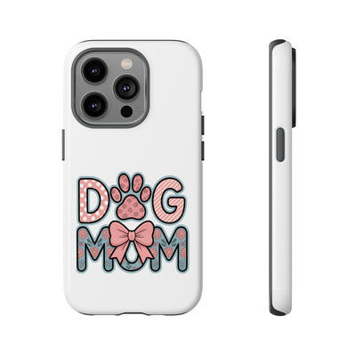 Dog Mom - Phone Case