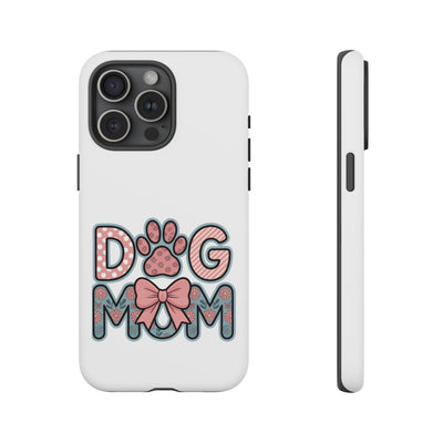Dog Mom - Phone Case