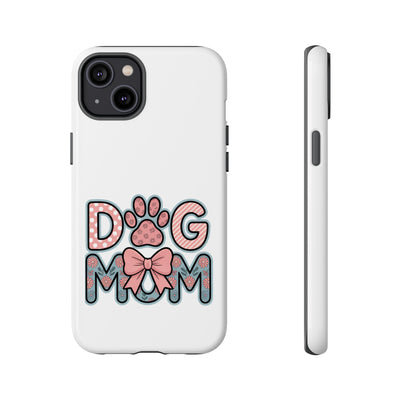 Dog Mom - Phone Case
