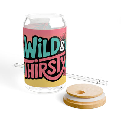 Wild & Thirsty - 16oz Sipper Glass